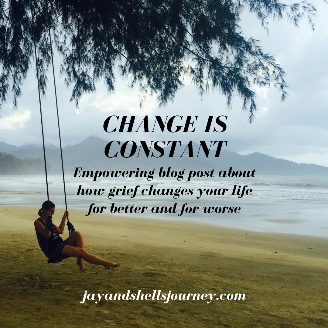 change-is-constant-jay-and-shell-s-journey